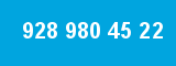 928 980 45 22